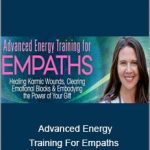 Wendy De Rosa - Advanced Energy Training For Empaths