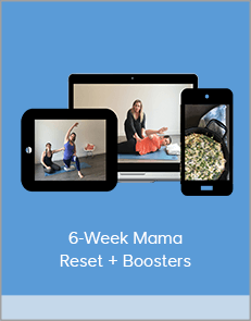 6-Week Mama Reset + Boosters