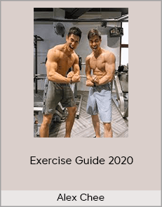 Alex Chee - Exercise Guide 2020