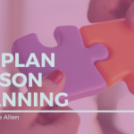 Annabelle Allen - Tina Hargaden - No-Plan Lesson Planning!