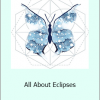 Astro Butterfly - All About Eclipses