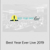Best Year Ever Live 2019