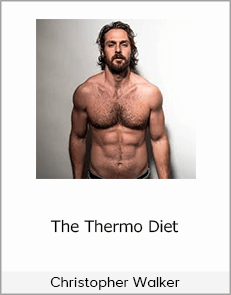 Christopher Walker - The Thermo Diet