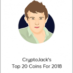 Crypto Jack - CryptoJack's Top 20 Coins For 2018