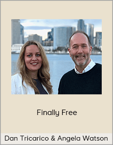 Dan Tricarico & Angela Watson - Finally Free