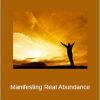 Dr. Sue Morter and Anodea Judith - Manifesting Real Abundance
