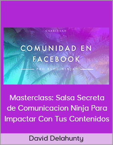 Gabriela Higa - Masterclass: Salsa Secreta de Comunicacion Ninja Para Impactar Con Tus Contenidos (Cursos de Gabriela Higa 2020)