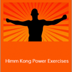Himm Kong Power Exercises