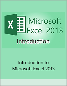 Introduction to Microsoft Excel 2013