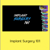 Ivan Chicchon - Implant Surgery 101 (Implant Ninja 2020)