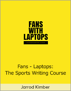 Jarrod Kimber - Fans - Laptops: The Sports Writing Course