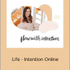 Jess Lively - Life - Intention Online