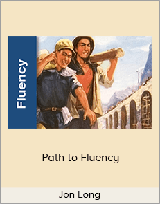 Jon Long - Path to Fluency