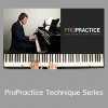 Josh Wright - ProPractice Technique Series (ProPractice Piano Academy 2020)