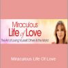 Marianne Williamson - Miraculous Life Of Love
