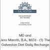Mary Claire Haver, MD and Jess Marotti, B.A., M.Ed - (1) The Galveston Diet Daily Recharge