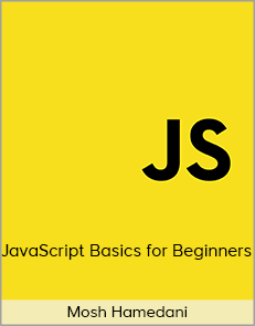 Mosh Hamedani - JavaScript Basics for Beginners