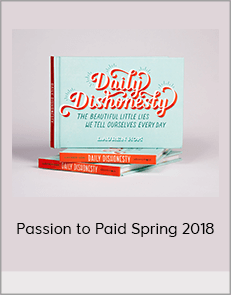 Passion to Paid Spring 2018