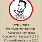Philip Anglade - OmniGroup's Premium Membership - Advanced FxProNow Course v1.4 - Session 1, 2 & 3 - #YouAreTheIndicator 2020 (FxProNow 2020)