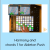 Robbie James - Harmony and chords 1 for Ableton Push