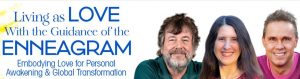 Robert Holden, Russ Hudson & Jessica Dibb - Living as Love With the Guidance of the Enneagram