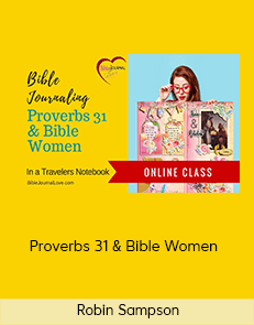 Robin Sampson - Proverbs 31 & Bible Women