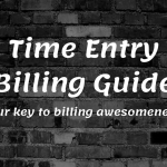 Perfectly Paralegal - Time Entry Billing Guide (Perfectly Paralegal 2020)