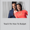 Talaat and Tai McNeely - Teach Me How To Budget