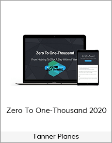 Tanner Planes - Zero To One-Thousand 2020
