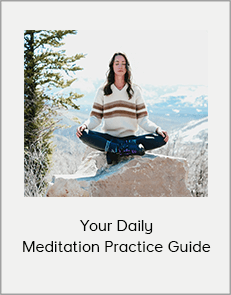 Your Daily Meditation Practice Guide