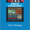 Dan Kennedy - Price Strategy