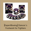 [ExpertBoxing] Dancer’s Footwork for Fighters