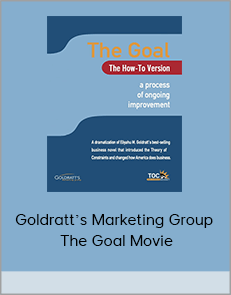 Goldratt’s Marketing Group – The Goal Movie