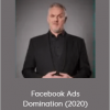 Greg Davis - Facebook Ads Domination (2020)