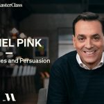 Masterclass - Daniel Pink Teaches Sales and Persuasion
