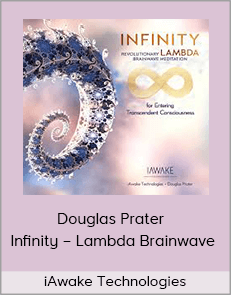 iAwake Technologies – Douglas Prater – Infinity – Lambda Brainwave