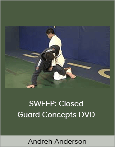 Andreh Anderson - SWEEP Closed Guard Concepts DVD