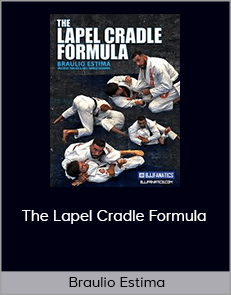 Braulio Estima - The Lapel Cradle Formula