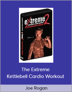 Joe Rogan - The Extreme Kettlebell Cardio Workout
