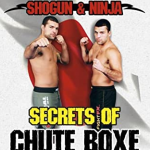 Mauricio 'SHOGUN' Rua - Secrets of Chute Boxe