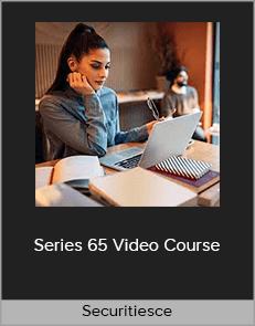 Securitiesce - Series 65 Video Course