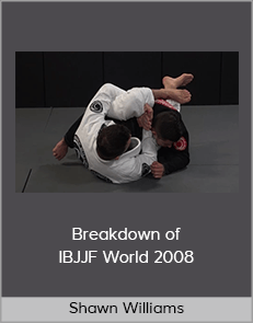 Shawn Williams - Breakdown of IBJJF World 2008