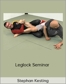 Stephan Kesting - Leglock Seminar