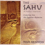 Tom Kenyon - Sahu - A Hathors Intensive