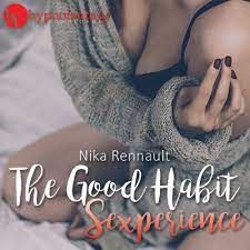 Hypnofantasy – Nika Rennault - The Good Habit Sexperience