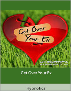Hypnotica - Get Over Your Ex