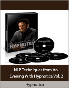 Hypnotica - NLP Techniques from An Evening With Hypnotica Vol. 2