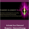 Jacqueline Joy - Activate Your Diamond Blueprint - Diamond Energy