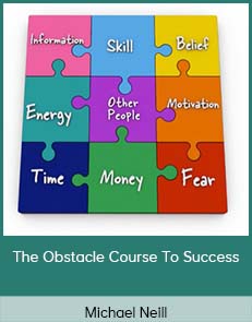 Michael Neill - The Obstacle Course To Success