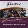 Misty Tripoli - Body Groove Delicious Dance